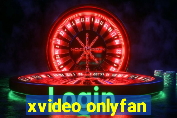 xvideo onlyfan